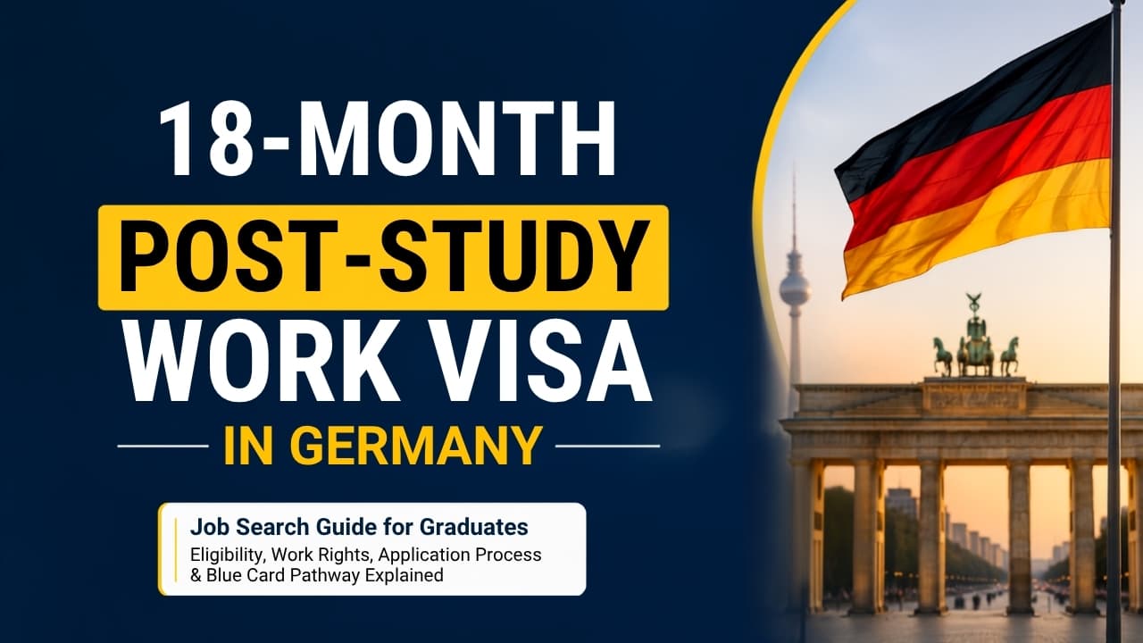 18 - Month Post-Study Work Visa in Germany