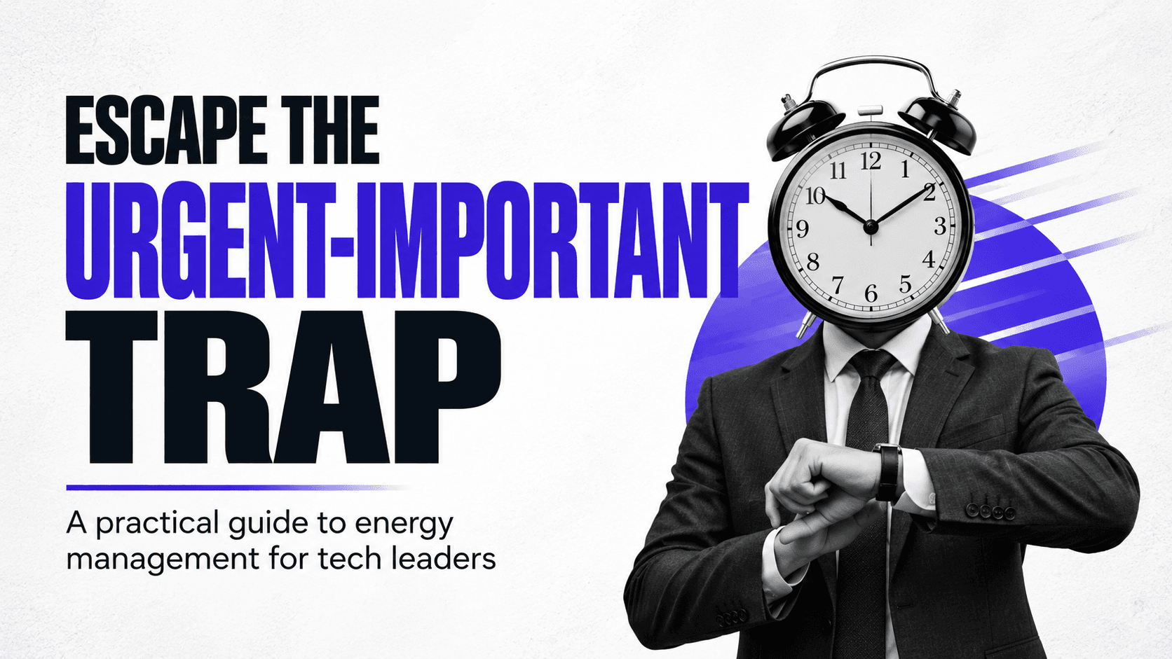 Energy Management for Tech Leaders